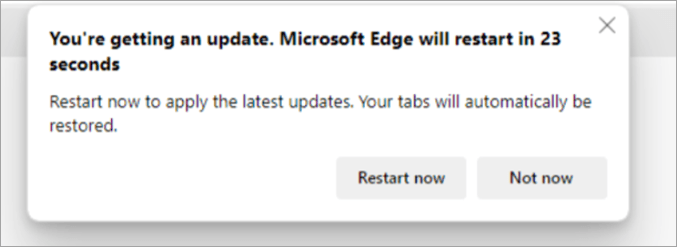 Screenshot of the pop-up that warns of an automatic installation in Microsoft Edge, warning that it will restart automatically