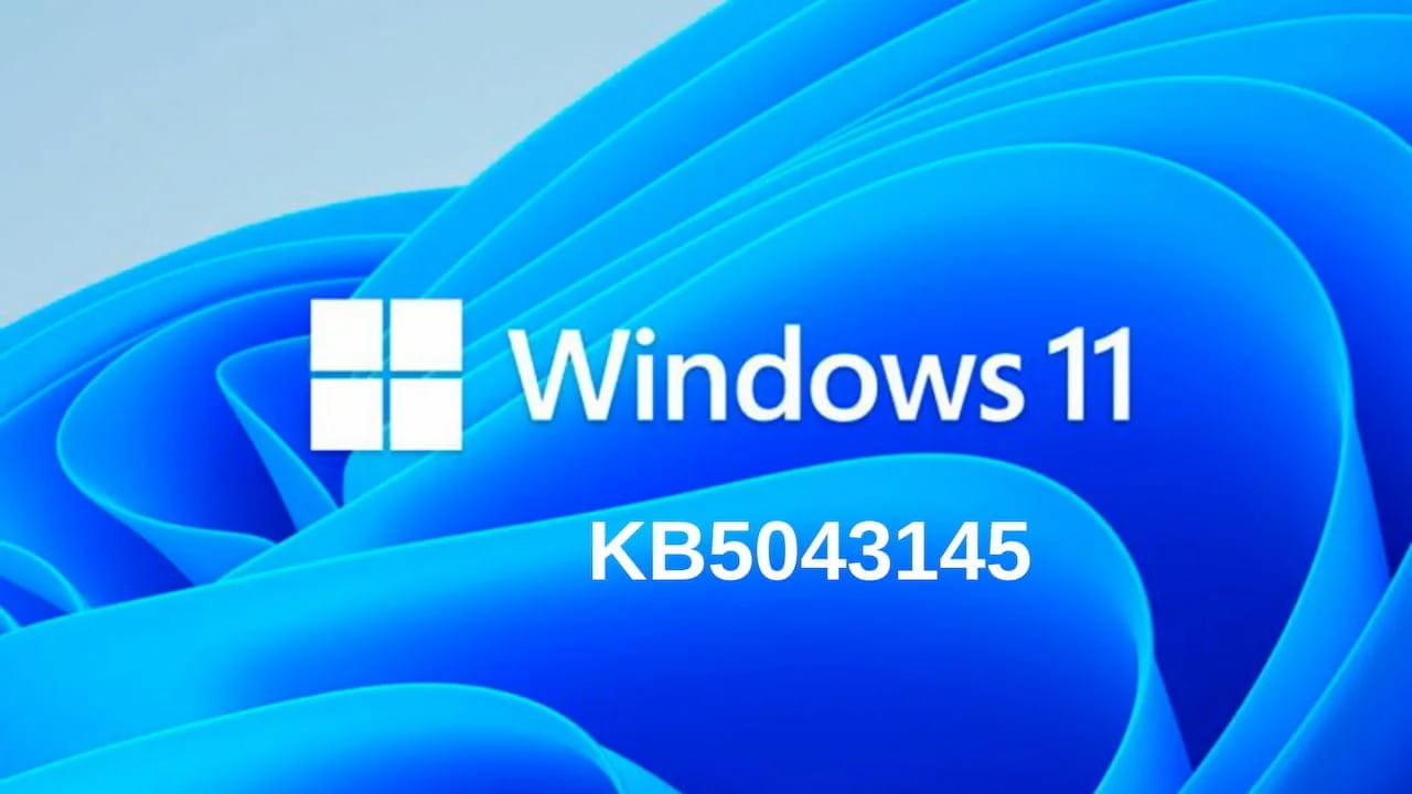 Windows 11 image and KB5043145 update