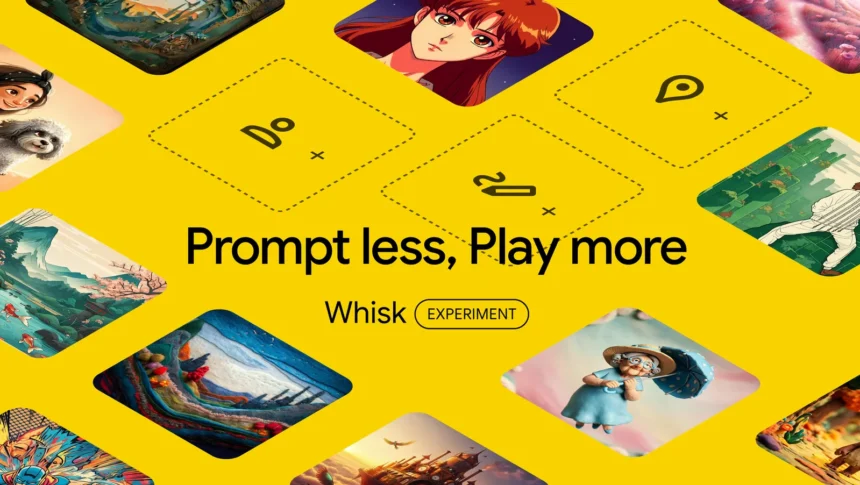 Google Labs Launches Whisk