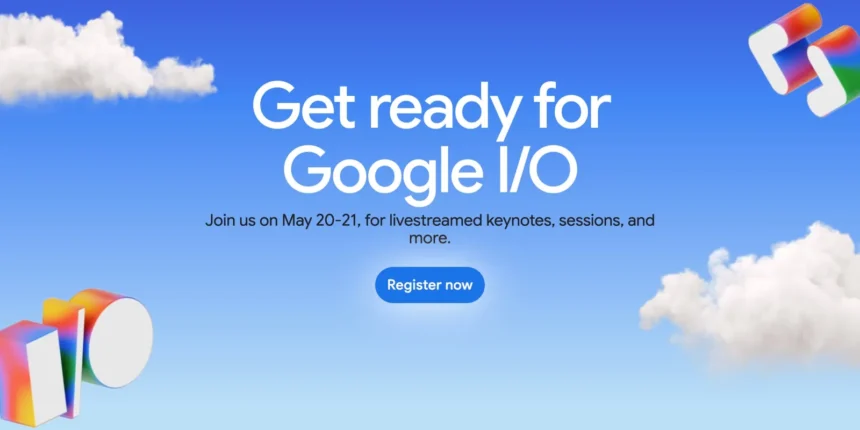 Google I/O 2025 Announced